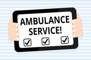 Writing note showing Ambulance Service. Business concept for emergency response wing of the National Health Service Color Tablet Smartphone with Screen Handheld Back of Gadget