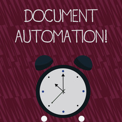 Fototapeta na wymiar Writing note showing Document Automation. Business concept for workflows that assist in creation of electronic document Colorful Round Analog Two Bell Alarm Desk Clock with Seconds Hand photo