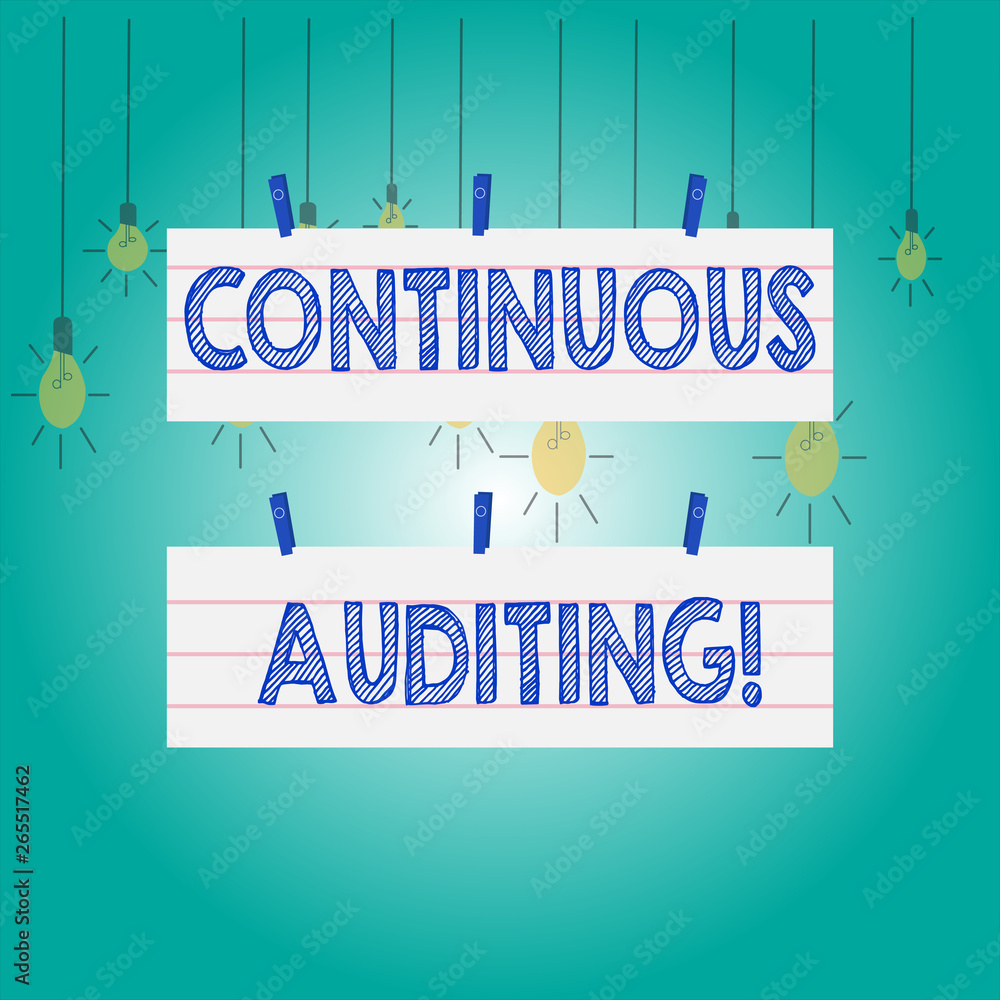 Poster word writing text continuous auditing. business photo showcasing internal process that examines acco