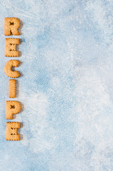 Crackers Arranged as a Word Recipe