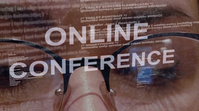 Online conference text on the background of female software developer. Eyes of woman with glasses are looking at programming network code space abstract technologies connecting global data network