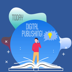 Conceptual hand writing showing Digital Publishing. Concept meaning content that distributed digitally over the Internet Man Standing Behind Open Book Jagged Speech Bubble with Bulb