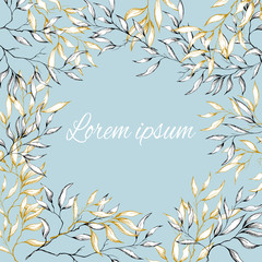 Bright frame of contour branches with leaves. Text frame with elegant natural ornament. Vintage texture for decorating of invitations, greetings and cards.