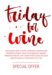 Friday for wine Special Offer. Colorful red funny modern calligraphy qute sale offer design