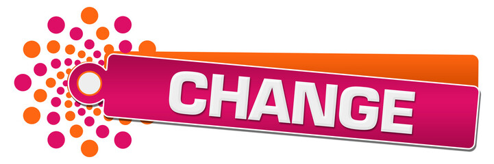 Change Pink Orange Circular Label 