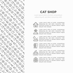 Cat shop concept with thin line icons: bags for transportation, hygiene, collars, doors, toys, feeders, scratchers, litter, shack, training. Modern vector illustration for print media, banner.