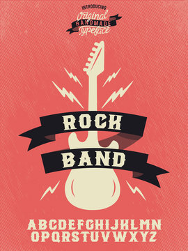 Rock band. Hand made serif typeface. Rock concert.  Rock and Roll.