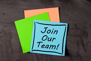 Join Our Team Concept On Sticky Note
