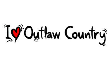 Fototapeta na wymiar Outlaw Country music love