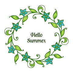 Vector illustration card hello summer for design artwork leaf floral frame