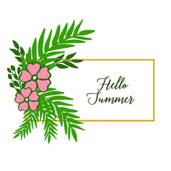 Vector illustration lettering hello summer with pattern of green leafy flower frame
