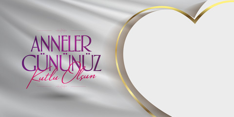 International Happy Mother's Day. Billboard, Poster, Social Media, Greeting Card template. (Turkish: Anneler Gununuz Kutlu Olsun.)