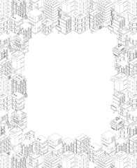Isometric city buildings. A4 rectangular frame. Gray lines outline contour style. Background real estate. Vector illustration. Copy space for text place. For rent.