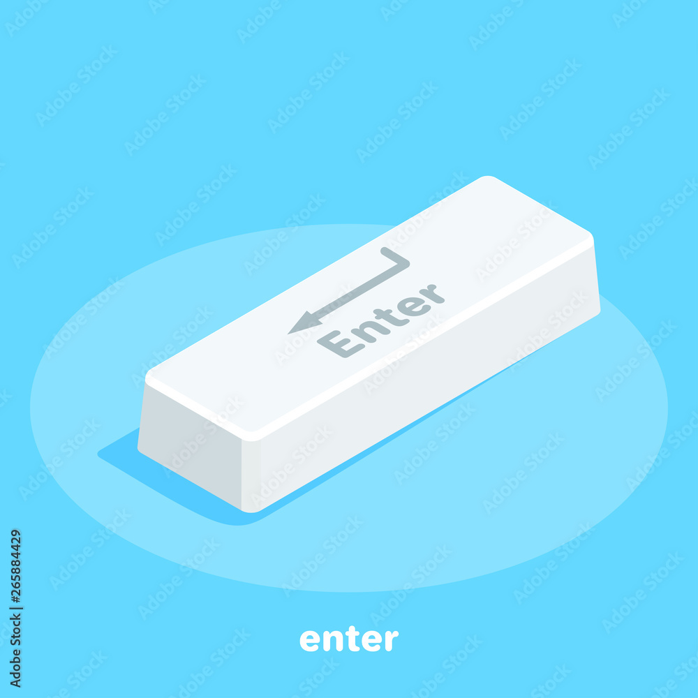 Poster isometric vector image on a blue background, white button on the keyboard with the enter icon