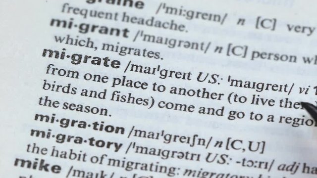 Migrate, definition written in vocabulary, moving to another place, asylum labor