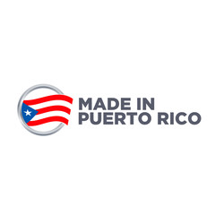 MADE IN PUERTO RICO