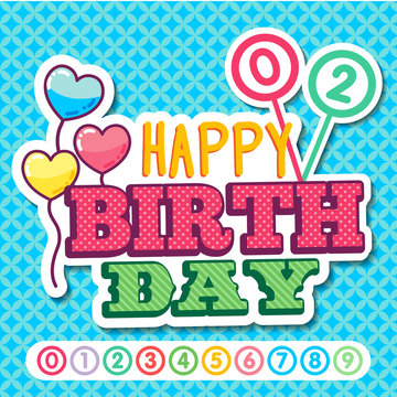 Colorful happy birthday sticker with heart shaped balloons, age numbers and different patterns