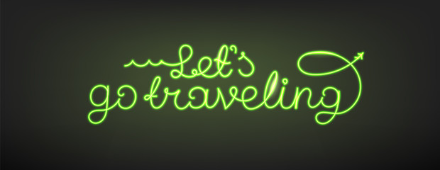 Traveling design vector neon glow logo. Lets go traveling concept