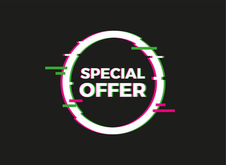 Distorted Glitch Style Modern Background Special offer banner. for Graphic Design - Banner, Poster, Flyer, Brochure, Card