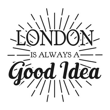 London is always a good Idea. Square frame banner. Vector illustration.