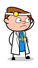 Confused - Professional Cartoon Doctor Vector Illustration