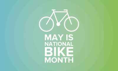 National Bike Month. Celebrated annual in May in United States. Bicycle concept. Healthy and active lifestyle. Sports or hobby. Poster, card, banner and background. Vector illustration