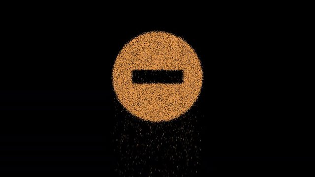 Symbol minus circle appears from crumbling sand. Then crumbles down. Alpha channel Premultiplied - Matted with color black