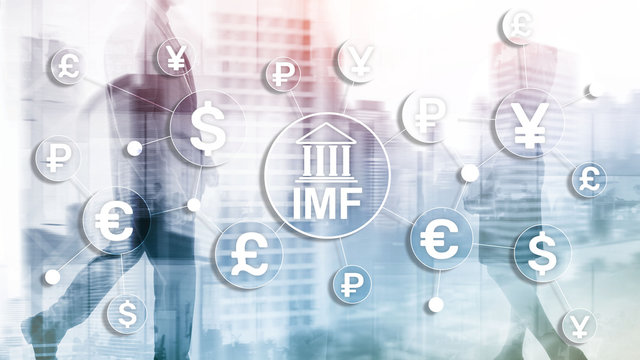 IMF International monetary fund global bank organisation. Business concept on blurred background