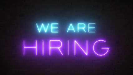 We are hiring. Text Animation with neon effect offering new job, we're hiring - Powered by Adobe