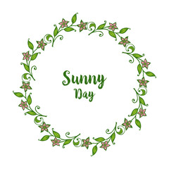 Vector illustration various leaf flower frame with lettering sunny day