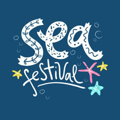 Sea festival. Hand drawn lettering composition in scandinavian style.