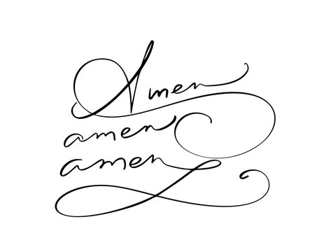Amen vector calligraphy Bible text. Christian phrase isolated on white background. Hand drawn vintage lettering illustration