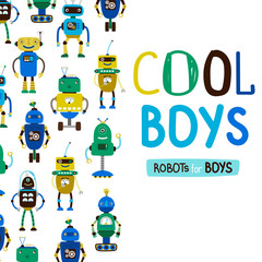 Cute cool boys robots vector background on white backdrop
