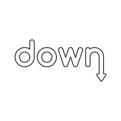 Vector icon concept of down word with arrow moving down. Black outline.