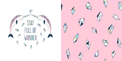 Magical childish fashion textile graphics set with t-shirt print and accompanied tileable background. Unicorn narwal coloured gemstone Stay full of wonder lettering vector illustration. Hand drawn © AngellozOlga