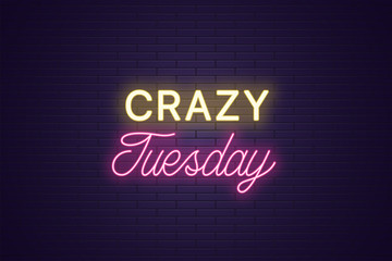 Neon composition of headline Crazy Tuesday. Text