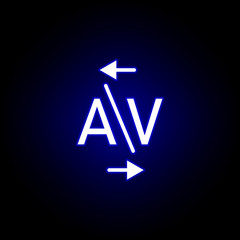 kerning, word A and V icon in neon style. Can be used for web, logo, mobile app, UI, UX