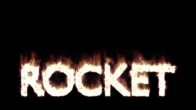 Animated burning or engulf in flames all caps text Rocket. Isolated and against black background, mask included. Fire has transparency.