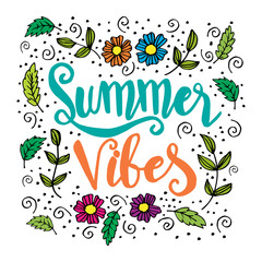 Fototapeta na wymiar Summer vibes hand drawn vector lettering phrase.