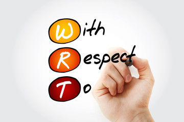 WRT - With Respect To acronym with marker, concept background