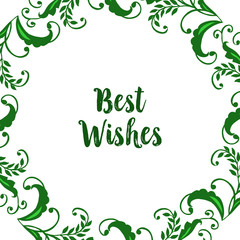 Vector illustration template best wishes with ornate green leafy flower frame