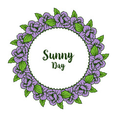 Vector illustration invitation card sunny day with decoration of flower frame