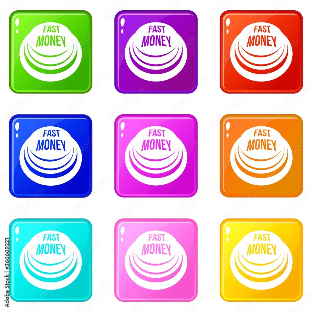 Poster fast money button icons set 9 color collection isolated on white for any design