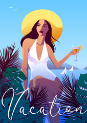 Summer vacation poster. Smiling beautiful woman in white swimsuit and summer hat, sitting on the balcony drinking coctail. Vector illustration in flat art style. 