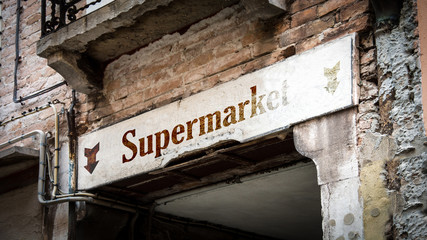 Street Sign to Supermarket