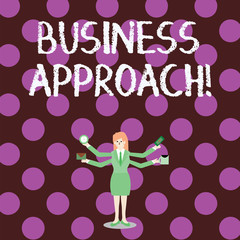 Word writing text Business Approach. Business photo showcasing long term plan of action designed to achieve a target goal Businesswoman with Four Arms Extending Sideways Holding Workers Needed Item