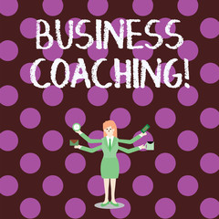 Word writing text Business Coaching. Business photo showcasing providing support and occasional advice to an individual Businesswoman with Four Arms Extending Sideways Holding Workers Needed Item