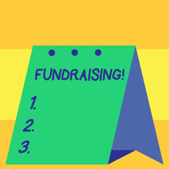 Word writing text Fundraising. Business photo showcasing seeking to generate financial support for charity or cause