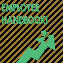 Conceptual hand writing showing Employee Handbook. Concept meaning states the rules and regulations and policies of a company Arrow Pointing Up with Detached Part Jigsaw Puzzle Piece