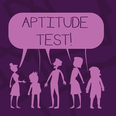 Text sign showing Aptitude Test. Business photo showcasing designed to determine a demonstrating s is ability in a particular skill Silhouette Figure of People Talking and Sharing One Colorful Speech